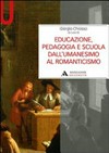 Educazione, pedagogia e scuola dall'Umanesimo al Romanticismo /