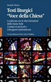 Testi liturgici "Voce della Chiesa" : confronto tra le due Istruzioni della Santa Sede, Comme le prévoit e Liturgiam authenticam /