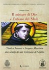 Il mistero di Dio e l'abisso del Male : Charles Journet e Jacques Maritain alla scuola di san Tommaso d'Aquino /