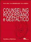 Counseling rogersiano e gestaltico : teoria e pratica /