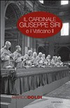 Il cardinale Giuseppe Siri e il Vaticano II : l'impegno per il rinnovamento della Chiesa /