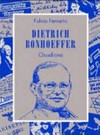 Dietrich Bonhoeffer /