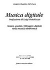 Musica digitale : sintesi, analisi e filtraggio digitale nella musica elettronica /