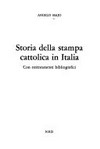 Storia della stampa cattolica in Italia /
