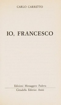 Io, Francesco /