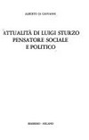 Attualità di Luigi Sturzo pensatore sociale e politico /
