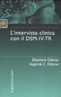 L'intervista clinica con il DSM-IV-TR /