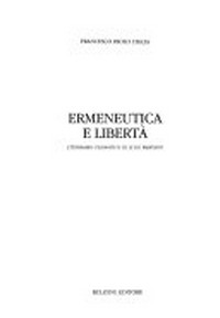 Ermeneutica e libertà : l'itinerario filosofico di Luigi Pareyson /