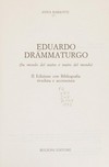Eduardo drammaturgo : (fra mondo del teatro e teatro del mondo) /