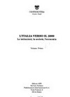 L'Italia verso il 2000 : le istituzioni, la società, l'economia /