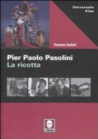 Pier Paolo Pasolini : La ricotta /