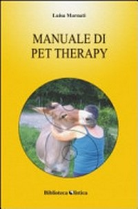 Manuale di Pet Therapy /