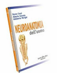 Neuroanatomia dell'uomo /