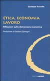 Etica, economia, lavoro : riflessioni sulla democrazia economica /