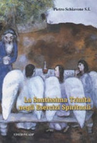 La SS. Trinità negli esercizi spirituali di Ignazio di Loyola /