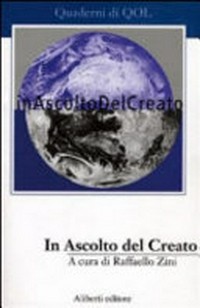 In ascolto del creato : atti del convegno nazionale : Reggio Emilia, 26/27 febbraio 2005.