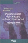 Psicopatologia del carattere e disfunzioni sociali : la formazione del carattere secondo Wilhelm Reich e i post-reichiani /