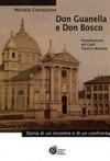 Don Guanella e don Bosco : storia di un incontro e di un confronto /