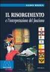 Il Risorgimento e l'interpretazione del fascismo /