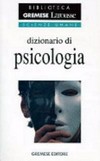 Dizionario di psicologia /