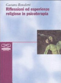 Riflessioni ed esperienze religiose in psicoterapia /