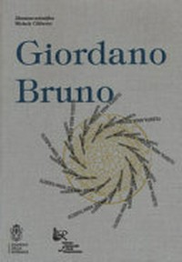 Giordano Bruno : filosofia, magia, scienza /