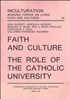 Faith and culture : the role of the catholic university /