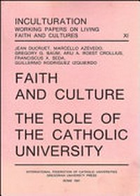 Faith and culture : the role of the catholic university /