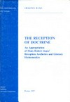The reception of doctrine : an appropriation of Hans Robert Jauss' reception aesthetics and literary hermeneutics /