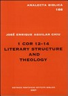 1 Cor 12-14 : literary structure and theology /