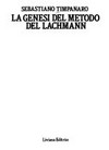 La genesi del metodo del Lachmann /