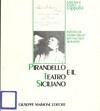 Pirandello e il teatro siciliano /