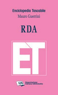 RDA : Resource Description and Access /
