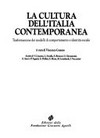La cultura dell'Italia contemporanea : trasformazione dei modelli di comportamento e identità sociale /