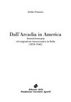 Dall'Arcadia in America : attività letteraria ed emigrazione transoceanica in Italia (1850-1940) /