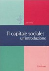 Il capitale sociale : un'introduzione /
