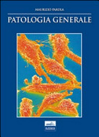 Patologia generale /