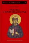 Teologia e fonti francescane : indicazioni di metodo /