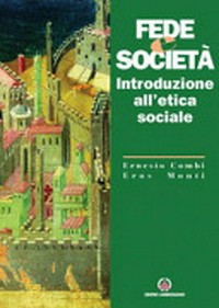Fede e società : introduzione all'etica sociale /