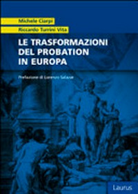 Le trasformazioni del probation in Europa /