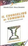 Il counseling di comunità : la rete psicologica del benessere sociale /