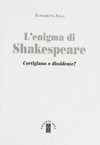 L'enigma di Shakespeare : cortigiano o dissidente? /