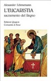 L'eucaristia : sacramento del Regno /