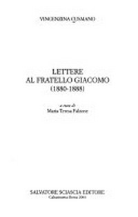 Lettere al fratello Giacomo (1880-1888) /