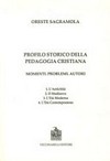 Profilo storico della pedagogia cristiana : momenti, problemi, autori /