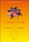 La famiglia in Europa : atti del simposio europeo Roma, 24-27 giugno 2004 /
