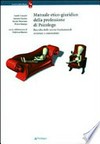 Manuale etico-giuridico della professione di psicologo : raccolta delle norme fondamentali annotate e commentate /