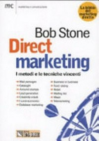 Direct marketing : i metodi e le tecniche vincenti /