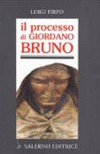 Il processo di Giordano Bruno /