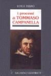 I processi di Tommaso Campanella /